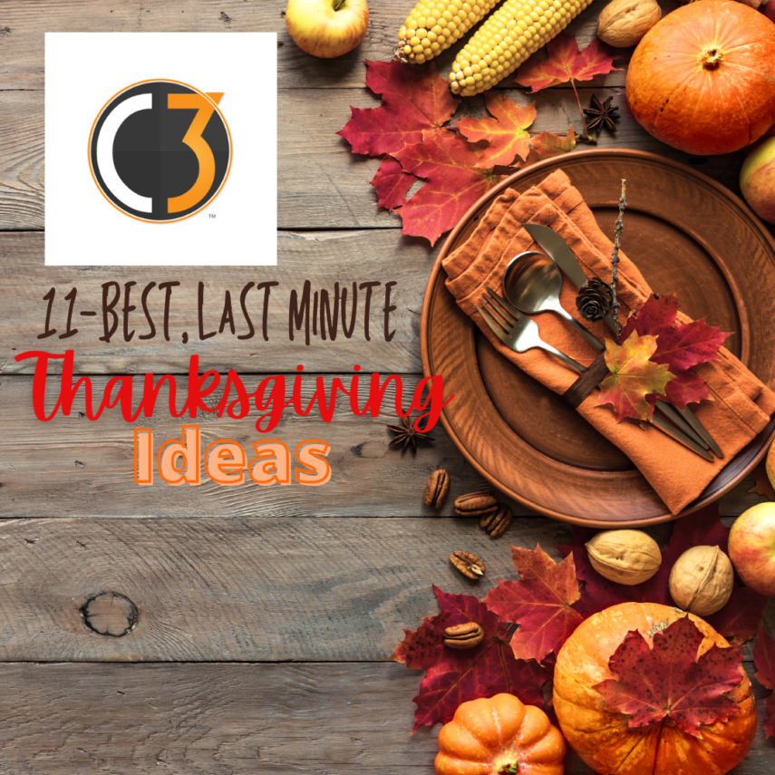 Last Minute Thanksgiving Ideas 