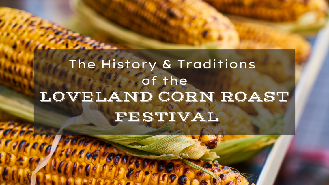 Loveland Corn Roast Festival
